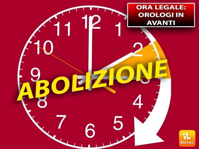 METEO>> ORA LEGALE verso l'ABOLIZIONE DEFINITIVA del CAMBIO anche in
