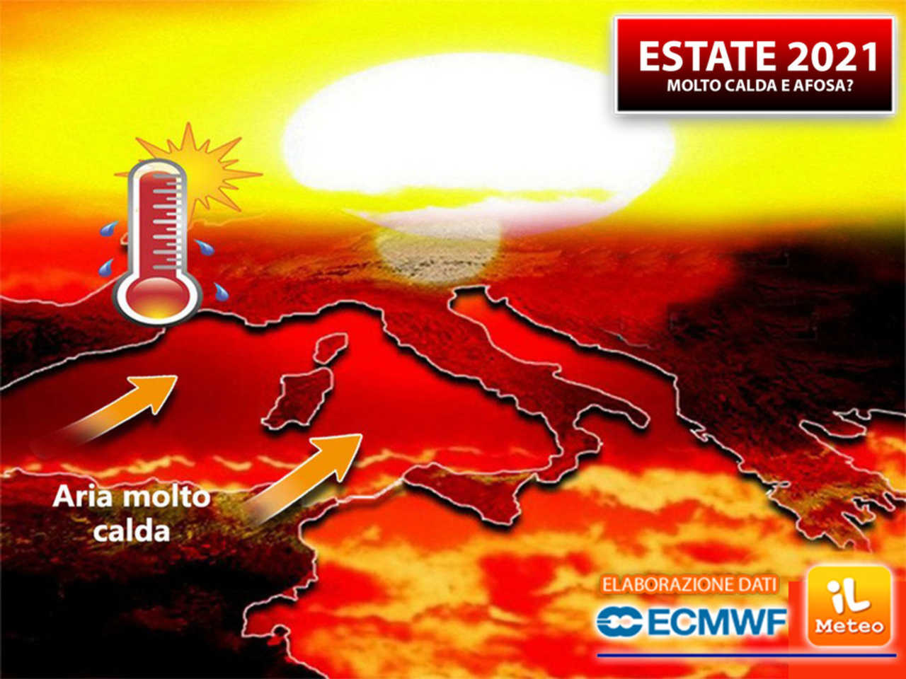 Meteo: l'ESTATE 2021 sarà SUPER CALDA? Le prime PROIEZIONI per GIUGNO e  LUGLIO preoccupano » ILMETEO.it