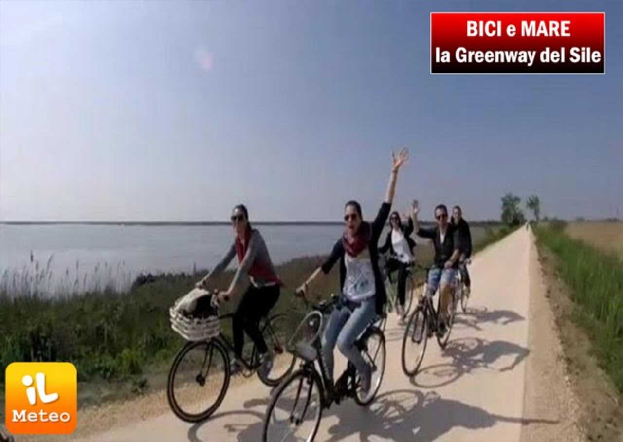 BICI e MARE: viaggio alla scoperta della Greenway del Sile [VIDEO  ESCLUSIVO] » ILMETEO.it
