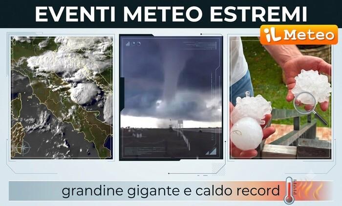 Eventi meteo estremi: grandine gigante in Abruzzo, caldo a 40 gradi in Sicilia
