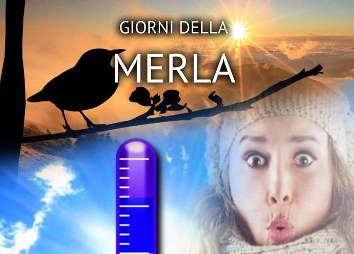 Tendenza aggiornata per i Giorni della Merla