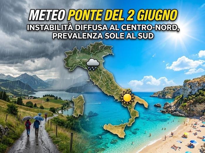 Ponte del 2 Giugno: instabilità diffusa al Centro-Nord
