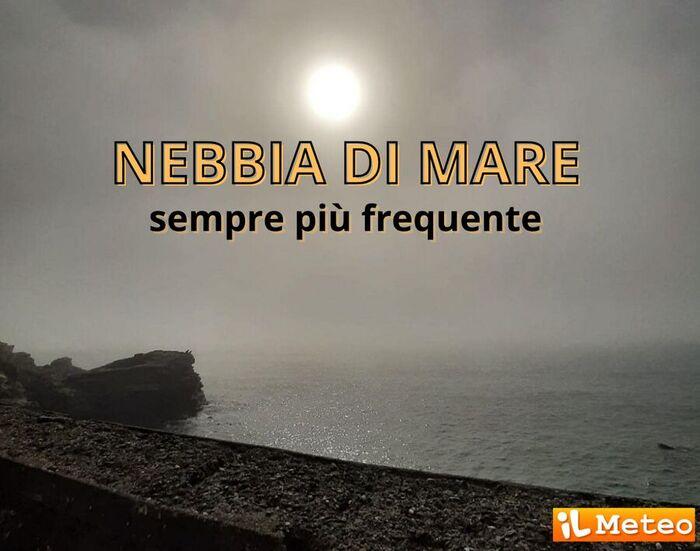 La nebbia di mare, un fenomeno sempre più frequente a febbraio