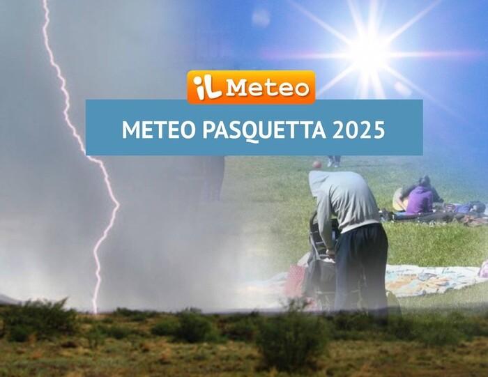 Previsioni meteo per Pasquetta Previsioni meteo per Pasquetta