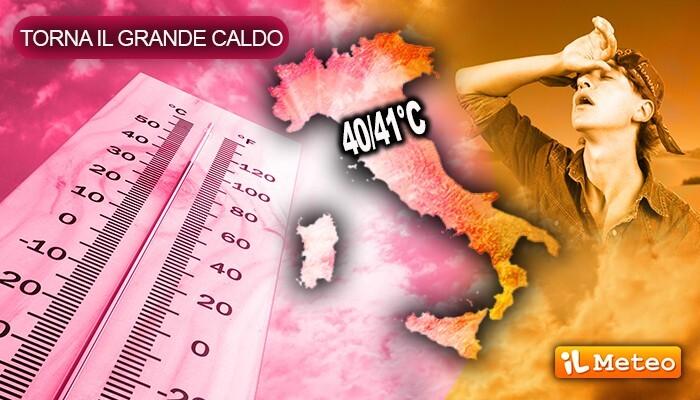 Nei prossimi giorni torna il grande caldo sull'Italia con picchi di 40/41°C
