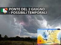 30/05/2026 - Meteo, Ponte 2 Giugno: tornano i temporali per la Festa della Repubblica