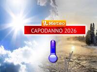 Meteo Capodanno: il 2026 inizierà con correnti...