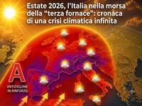 Meteo: Estate 2026, Italia nella morsa della 'terza fornace'; cronaca di una crisi climatica. Parla Tedici