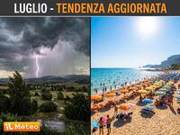 Meteo: Luglio, avvio con Temporali; poi torna...