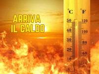 Meteo: arriva il Caldo da piena Estate, è...