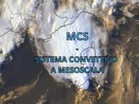 Meteo: cos'è l'MCS, un immenso sistema...