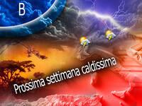 Meteo: Prossima Settimana caldissima, il disagio...