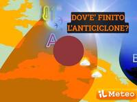 Meteo: Anticiclone cercasi! Ecco quando...