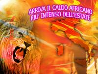 Meteo: arriva il Caldo Africano più potente...