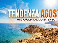 Meteo: Agosto, inizio rovente, previste anomalie di +3°C oltre la media del periodo