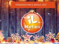 Meteo: Natale 2025, vi sveliamo cosa dicono gli...