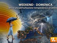 Meteo: Weekend, tra Sabato e Domenica perturbazione fortemente temporalesca al Centro-Nord. Previsioni