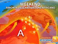 Meteo: Weekend, nuova rimonta dell'Anticiclone Africano. Sabato e Domenica torneremo a sudare